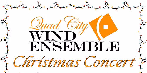 Quad City Wind Ensemble Christmas Concert