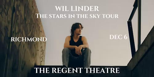 THE REGENT RICHMOND - The Stars In The Sky Tour