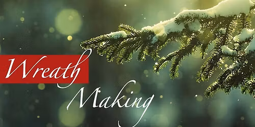 Wreath Making Workshop with Silk & Blossom