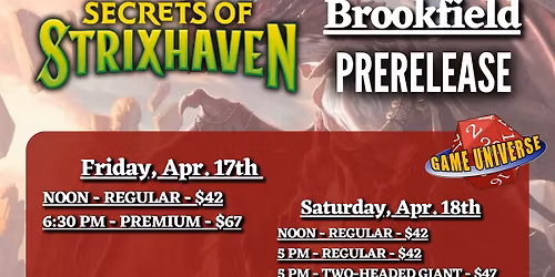 "Secrets of Strixhaven Prerelease: Sunday @ Brookfield"