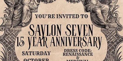 Saylon Seven 15 Year Anniversary