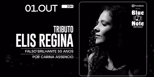 ELIS REGINA - FALSO BRILHANTE 50 ANOS - POR CARINA ASSENCIO