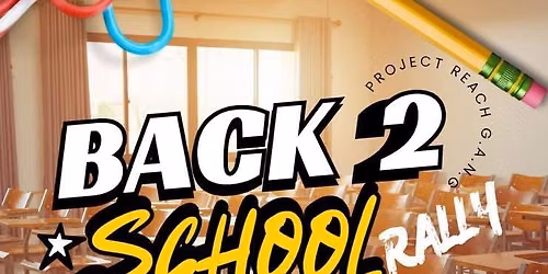 28th Annual Back to School Rally