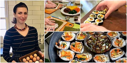 Hands-on Korean Gimbap, a Cooking Class with Chef Sylvia Becker
