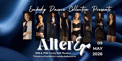 ALTER EGO: Presented by Embody Dance Co. 