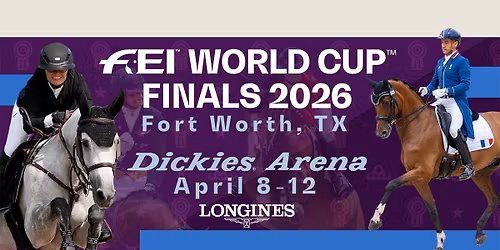 2026 FEI World Cup Finals - Session 9