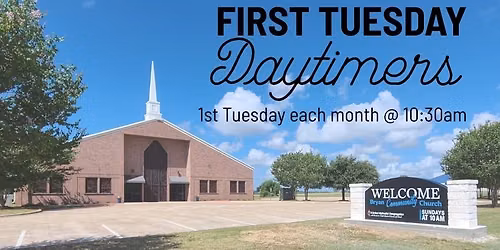 First Tuesday Daytimers