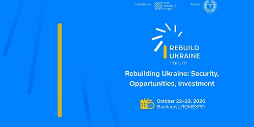 Rebuilding Ukraine: Security, Opportunities, Investment