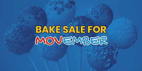 Bake Sale for Movember