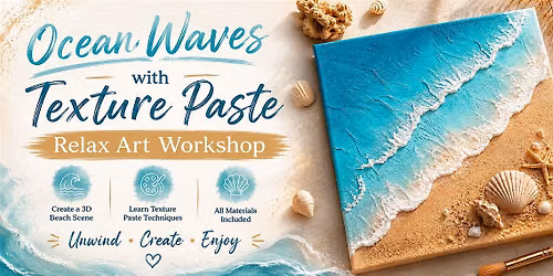 Ocean Waves with Texture Paste | Relax Art Workshop | Dublin