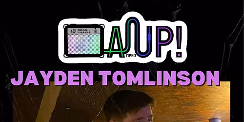 Jayden Tomlinson + Support