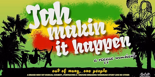 Jah Makin It Happen