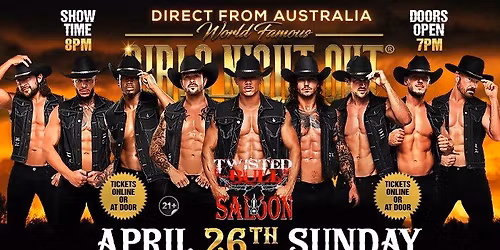 Apr 26th: Grand Rapids, MI - Girls Night Out the Show\u00ae AUSTRALIAN TAKEOVER at Twisted Bull