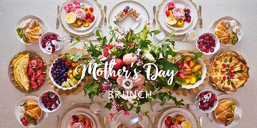 Mother's Day Brunch