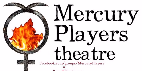 Auditions for Threepenny Opera- Mercury Players Theatre