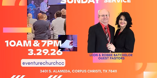 Special Guest Speakers: Pastors Leon & Robbie Batchelor