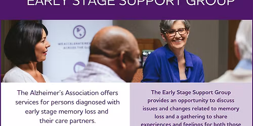 Early Stage Alzheimer's Support Group | for both caregiver & loved one diagnosed with Memory Loss*