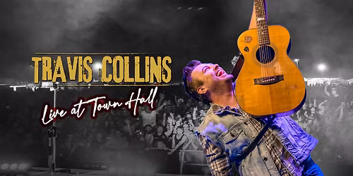 Travis Collins - Live At Town Hall