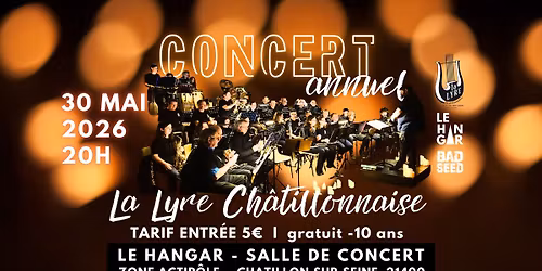 LA LYRE CHATILLONNAISE - concert annuel - Le Hangar