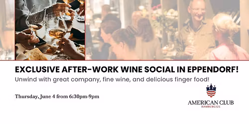 Exclusive After-Work Wine Social in Eppendorf!
