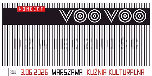Voo Voo - D\u017awi\u0119czno\u015b\u0107 \u25cf Now p\u0142yta 2026! \u25cf koncert \/\/ Warszawa Wilan\u00f3w