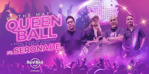 May Queen Ball Ft. Seronade