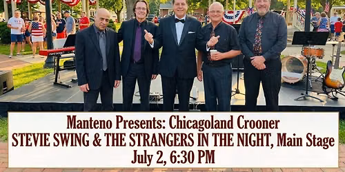 STEVIE SWING & THE STRANGERS IN NIGHT - MANTENO USA250