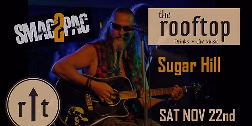 SMAC2PAC on The Rooftop (Sugar Hill)