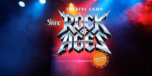 Rock of Ages Youth Edition | Saturday 4:30pm
