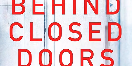 Behind Closed Doors Book Discussion