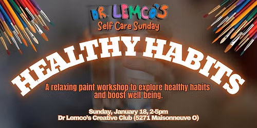 Self Care Sunday: Healthy Habits Paint Party