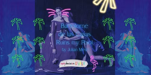 Reading of "Bartolom\u00e9 de las Casas Ruins my Pool" by Juli\u00e1n Mesri