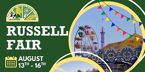 Russell Fair Aug 13-16th