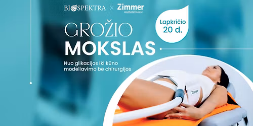 Nuo glikacijos iki k\u016bno modeliavimo be chirurgijos. Praktinis seminaras