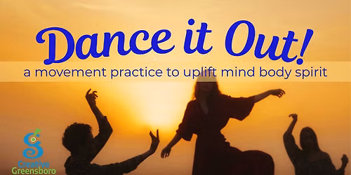 Dance it Out! A mindful movement class