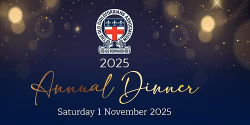 Old Guildfordians Association Annual Dinner