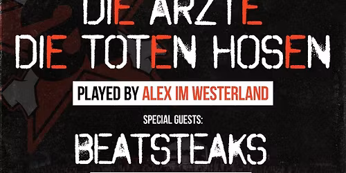 16 Jahre ALEX IM WESTERLAND - Die Toten Hosen \/ Die \u00c4rzte Tribute | Batschkapp | 19.12.25