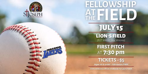 Fellowship at the Field