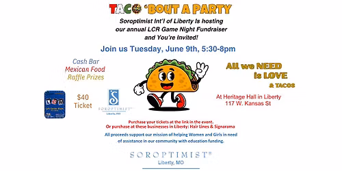 Taco 'Bout A Party - Soroptimist of Liberty Fundraiser