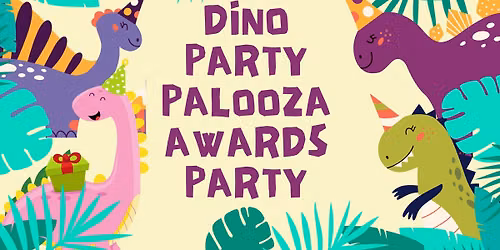 Dino Party Palooza Awards Party