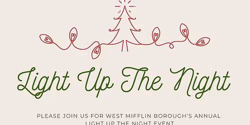 West Mifflin Borough - "Light Up The Night"