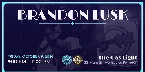 Brandon Lusk @ The Gas Light