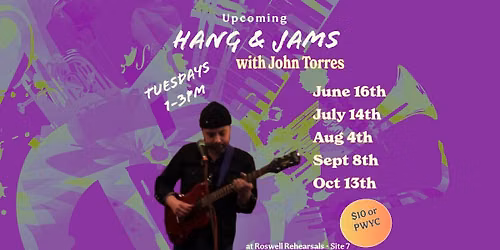 Hang & Jam with John Torres \u2600\ufe0f
