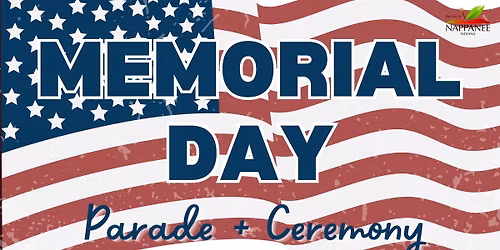 Memorial Day Parade + Ceremony