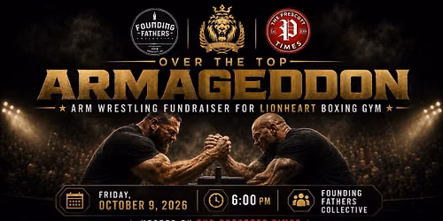 Over the Top: Armageddon \u2014 LionHeart Arm Wrestling Fundraiser