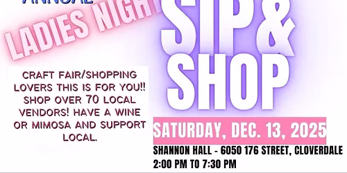 Ladies Night Sip and Shop at Cloverdale Fairgrounds