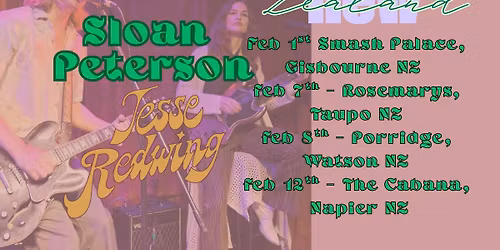 Sloan Peterson & Jesse Redwing NZ tour Feb 2026