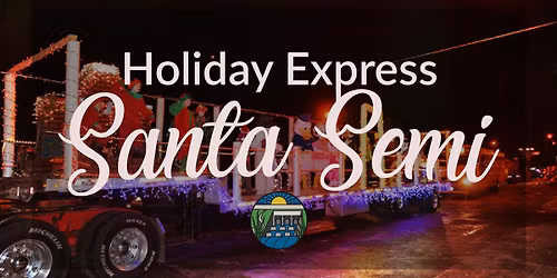 Santa Semi in New London! 