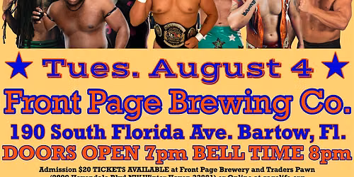 FLORIDA PRO WRESTLING - at Front Page Brewing-Bartow