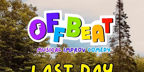 Offbeat Musical Improv\u2019s Last Day Of Camp